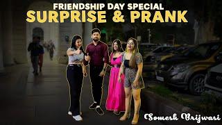 Friendship Day Vlog ️ | Meet up @SomeshBrijwasi | Surprise and Prank  | Connaught Place |