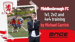 Middlesbrough FC - 1v1, 2v2 and 4v4 training by Michael Carrick