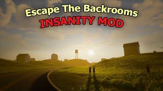 Escape The Backrooms INSANITY MOD Playthrough - PART 1