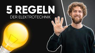 Die 5 Sicherheitsregeln der ELEKTROTECHNIK - Für Elektriker und Handwerker wichtig!