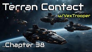 HFY Reddit Stories: Terran Contact (Chapter 38)