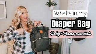 WHATS IN MY DIAPER BAG? BABY + MAMA ESSENTIALS