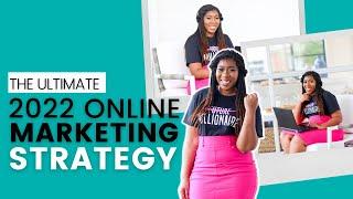 The ONLY Digital Marketing Guide You'll Need in 2022 | Online Marketing Strategy for Coaches