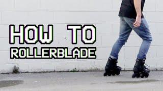 How to Rollerblade // Inline Skating Basics Tutorial