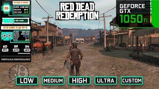 Red Dead Redemption 1 PC: GTX 1050 Ti Performance Test at 1080p & 1440p