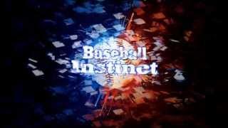 Baseball Instinct Trailer