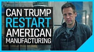 The Future of American Manufacturing