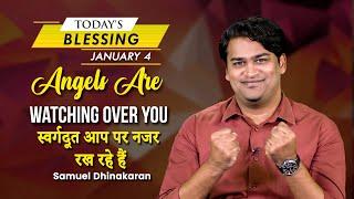 Angels Are Watching Over You  | Samuel Dhinakaran | Today's Blessing