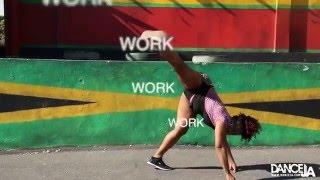 RIHANNA FT. DRAKE - "WORK" | JAMAICAN DANCEHALL & STYLISH MOVES | by LATONYA STYLE