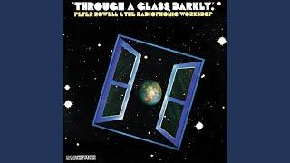 Through A Glass Darkly - A Lyrical Adventure