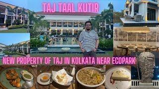 Taj Taal Kutir | New Luxurious Property Of Taj In Kolkata