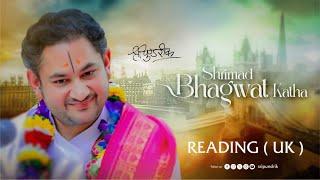 Reading , U K - DAY 7 | Shrimad Bhagwat Katha | Sri Pundrik Goswami JI Maharaj