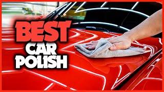 Best Car Polish - Top 5 Best Polishes for Car [2022]