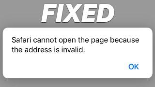 Fixed: Safari Cannot Open the Page Because the Address Is Invalid