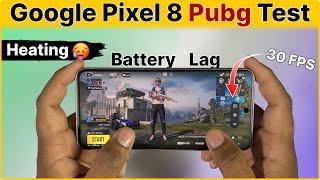 Google Pixel 8 PUBG Test For 2025- Detailed BGMI Test in Hindi,Graphic,Battery,Laag,Heating