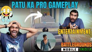 Patu Ka Pro Gameplay | Shreeman | Funny Moments | Bgmi