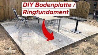 DIY Terrassen-Projekt / Fundament +  Bodenplatte / Anleitung + Tipps und Tricks