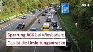 Sperrung A66 bei Wiesbaden: Das ist die Umleitungsstrecke