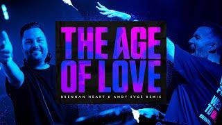 Age Of Love - The Age Of Love (Brennan Heart & ANDY SVGE Remix) (Official Music Video)