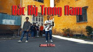 [OFFICIAL MV] BẮC KỲ TRONG NAM - Jombie Ft 2Can (G5R x MC House)