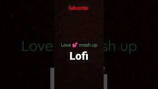 #lofi #lofimusic #mashup #bollywoodsongs #song #hindisong #slowedandreverb #relaxing #1#lofigirl