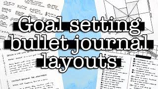 12 Goal Setting and Planning Layouts   Bullet journal ideas