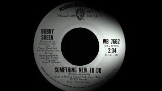 Bobby Sheen - Something New To Do. ( northern Soul )