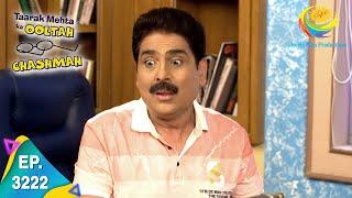 Taarak Mehta Ka Ooltah Chashmah - Ep 3222 - Full Episode - 2nd August, 2021