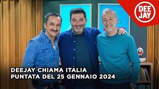 Deejay Chiama Italia - Puntata del 25 gennaio 2024 / Ospite Max Giusti