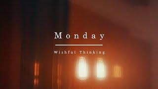 Mauricio Morales - Monday: Wishful Thinking