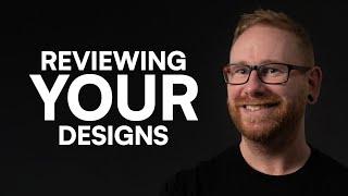  LIVE - Dansky Reviews YOUR Design Work - Ep 36