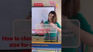How to choose the right creasing matrix size for 350g cardboard paper for creating line die cutting