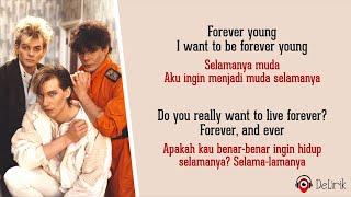 Forever Young - Alphaville (Lirik Lagu Terjemahan)