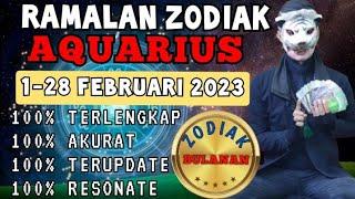 AQUARIUS️RAMALAN ZODIAK BULAN FEBRUARI 2023 LENGKAP DAN AKURAT / RAMALAN TAROT KI MACAN