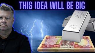 In 90 days, this idea will outweigh silver, and the Iraqi Dinar