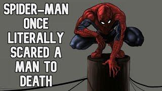 Fact Fiend - Spider-Man Once Literally Scared a Man to Death