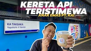 KERETA API PALING ISTIMEWA DI INDONESIA! Hype Trip Train | Trip KA Taksaka Yogyakarta - Jakarta