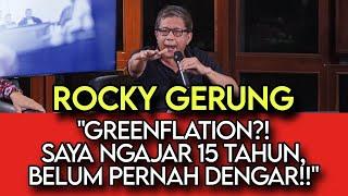 GREENFLATION?! // SAYA NGAJAR 15 TAHUN, BELUM PERNAH DENGAR!!