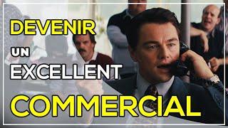 Comment devenir un EXCELLENT commercial