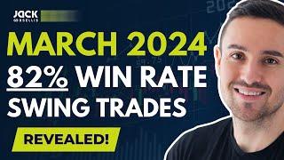 82% WIN RATE! MY MARCH 2024 SWING TRADES REVEALED │ SMCI NVDA UBER META DKNG LYFT PLTR ONON CELH