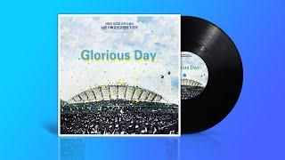 글로리어스 데이 (Glorious Day) - Official Lyric Video