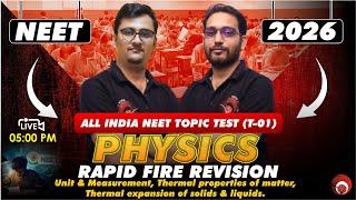 LIVE NEET 2026 PHYSICS | RAPID FIRE REVISION | ALL INDIA NEET TOPIC TEST (T-01) | NEW LIGHT #neet26