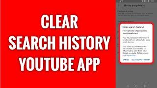 How To Clear Your Search History On YouTube App