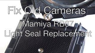 Fix Old Cameras: Mamiya RB67 Light Seals