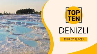 Top 10 Best Tourist Places to Visit in Denizli | Turkey - English