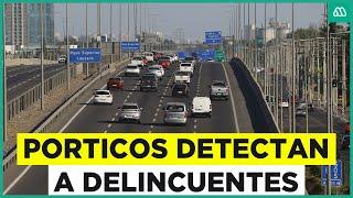 Lectores de patentes ayudan a combatir delitos: Detectan autos robados en autopistas