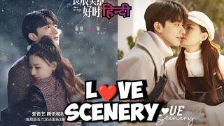 Love Scenery Review in Hindi New Chinese Drama in Hindi