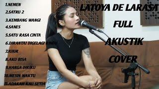 LATOYA DE LARASA cover full akustik,,,#kumpulanlagucover #laguhits #musikcover