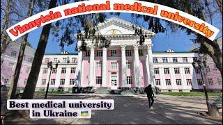 Vinnytsia National Medical university, Ukraine- CAMPUS TOUR 2021 || #vnmu