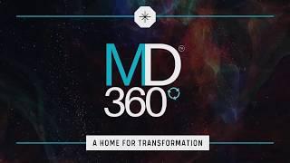 MD360: A Home for Transformation